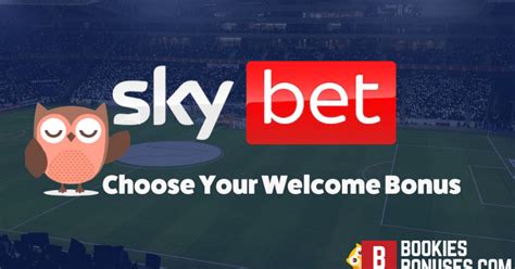 sky bet sign up offer 100|sky bet welcome offer.